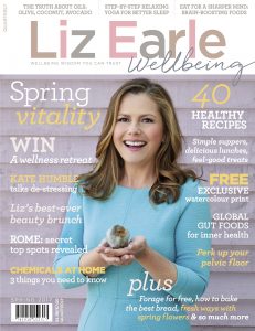 Liz Earle Wellbeing Spring 2017